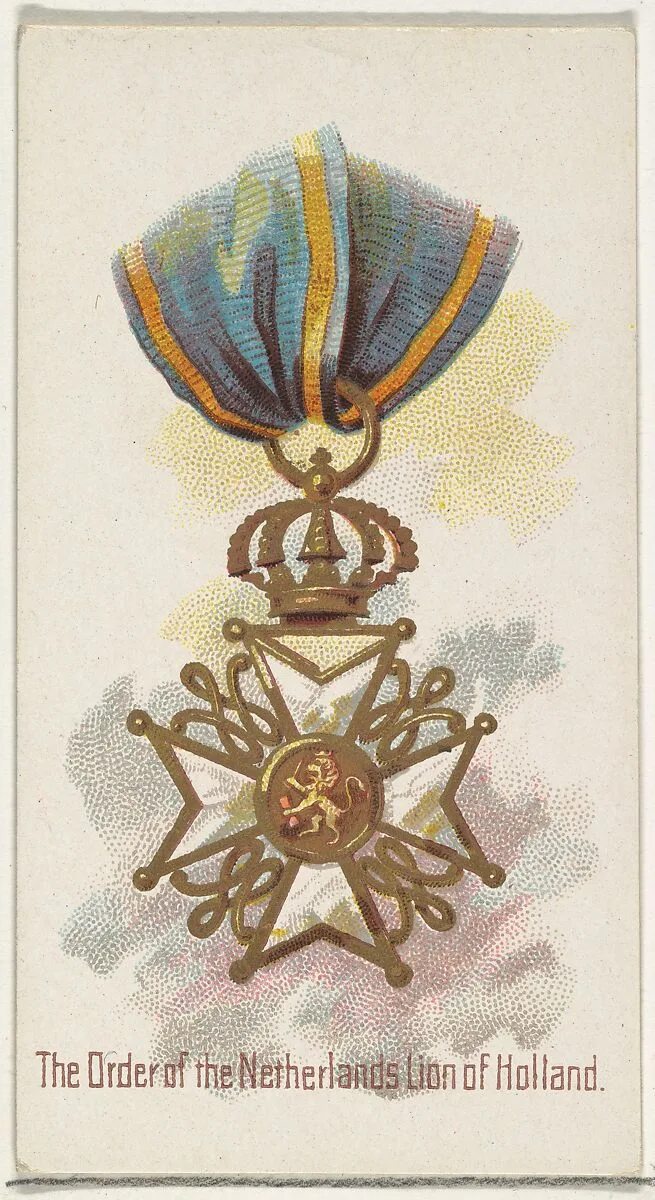 The Order of the Netherlands Lion of Holland, from the World's Decorations series (N30) for Allen & Ginter Cigarettes — Lindner, Eddy & Claus|Allen & Ginter