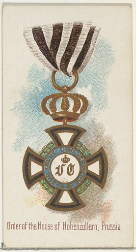 Order of the House of Hohenzollern, Prussia, from the World's Decorations series (N30) for Allen & Ginter Cigarettes