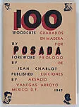 100 Woodcuts by Posada / 100 Grabados en madera por Posada — Arsacio Vanegas Arroyo|Colorado Springs Fine Arts Center, The Taylor Museum|José Guadalupe Posada