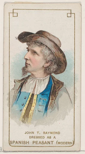 John T. Raymond Dressed as a Modern Spanish Peasant, from the set Actors and Actresses, First Series (N70) for Duke brand cigarettes