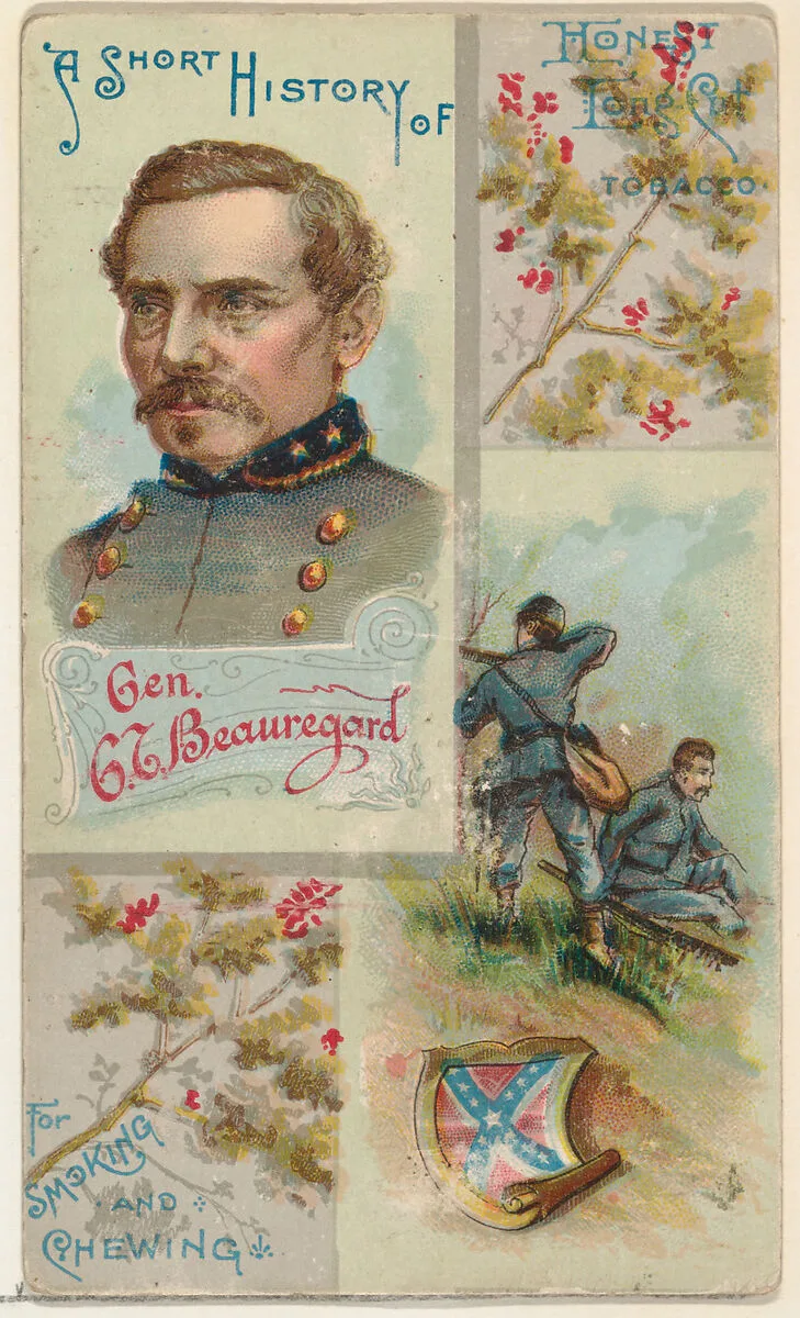 A Short History of General G. T. Beauregard, from the Histories of Generals series (N114) issued by W. Duke, Sons & Co. to promote Honest Long Cut Smoking and Chewing Tobacco — W. Duke, Sons & Co.|Knapp & Company