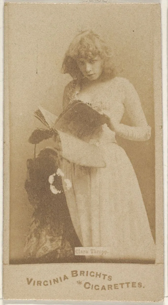 Clara Thropp, from the Actors and Actresses series (N45, Type 1) for Virginia Brights Cigarettes — Allen & Ginter
