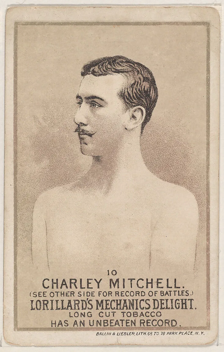 Card 10, Charley Mitchell, from the Prizefighters series (N269) issued by P. Lorillard Company to promote Mechanics Delight Long Cut Tobacco — P. Lorillard Company|Ballin & Liebler Lithography