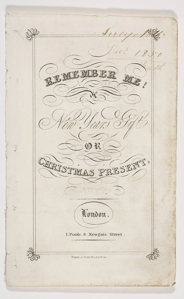 Remember Me! New Year's Gift or Christmas Present — I. Poole|Fenner