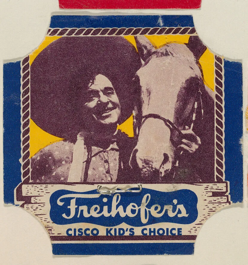 Cisco Kid (blue border set), from the Bread End Labels series (D290-4) issued by Freihofers Baking Company — Freihofer Baking Company