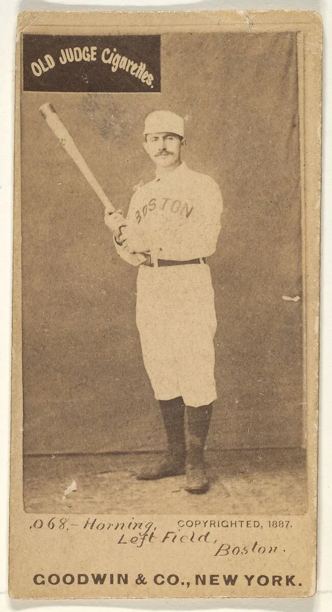 Horning, Left Field, Boston, from the Old Judge series (N172) for Old Judge Cigarettes — Goodwin & Company