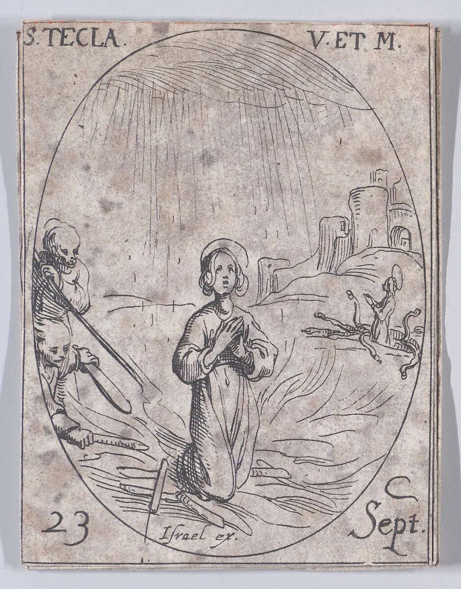 Ste. Thècle, vierge et martyre (St. Thecla, Virgin and Martyr), September 23rd, from "Les Images De Tous Les Saincts et Saintes de L'Année" (Images of All of the Saints and Religious Events of the Year) — Jacques Callot|Israël Henriet