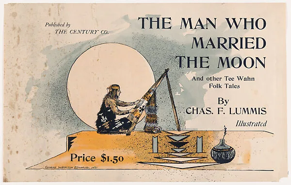 The Man Who Married the Moon and Other Tee Wahn Folk Tales — George Wharton Edwards|The Century Company