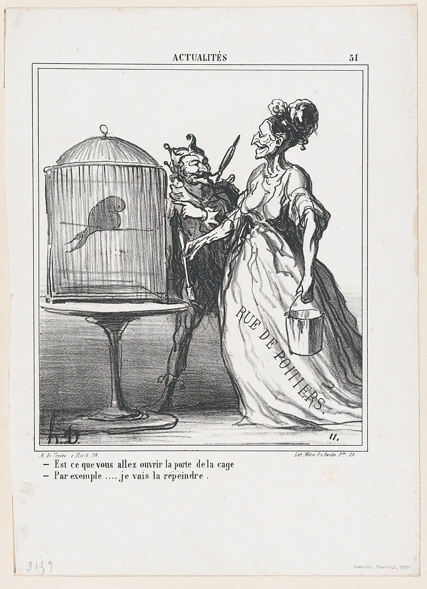 –Are you going to open the door of the cage? –Indeed.... I am going to repaint it, from 'News of the day,' published in "Le Charivari" — Arnaud de Vresse|Honoré Daumier|Walter Frères