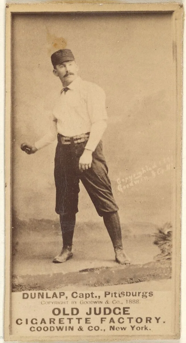 Fred "Sure Shot" Dunlap, Captain, Pittsburgh, from the Old Judge series (N172) for Old Judge Cigarettes — Goodwin & Company