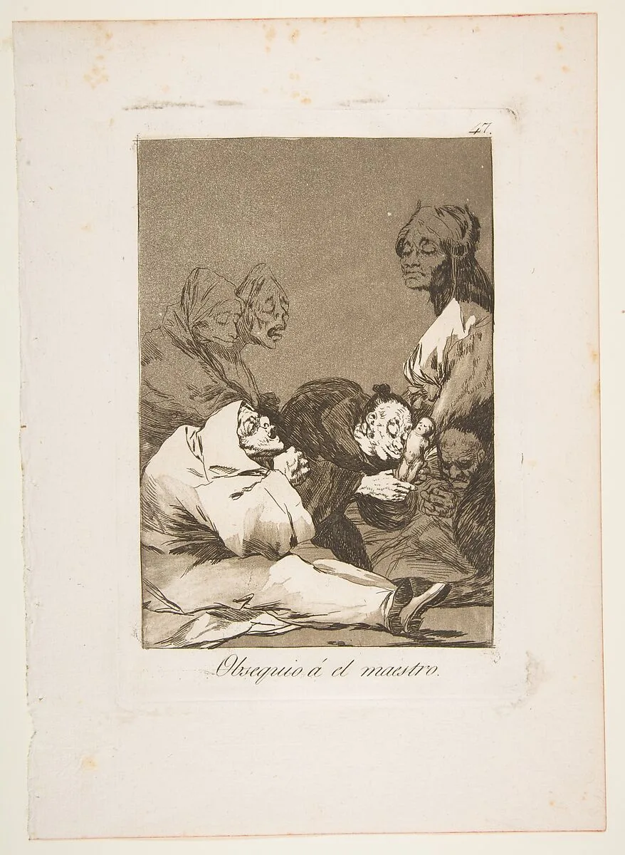 Plate 47 from "Los Caprichos": A gift for the master (Obsequio á el maestro) — Goya (Francisco de Goya y Lucientes)
