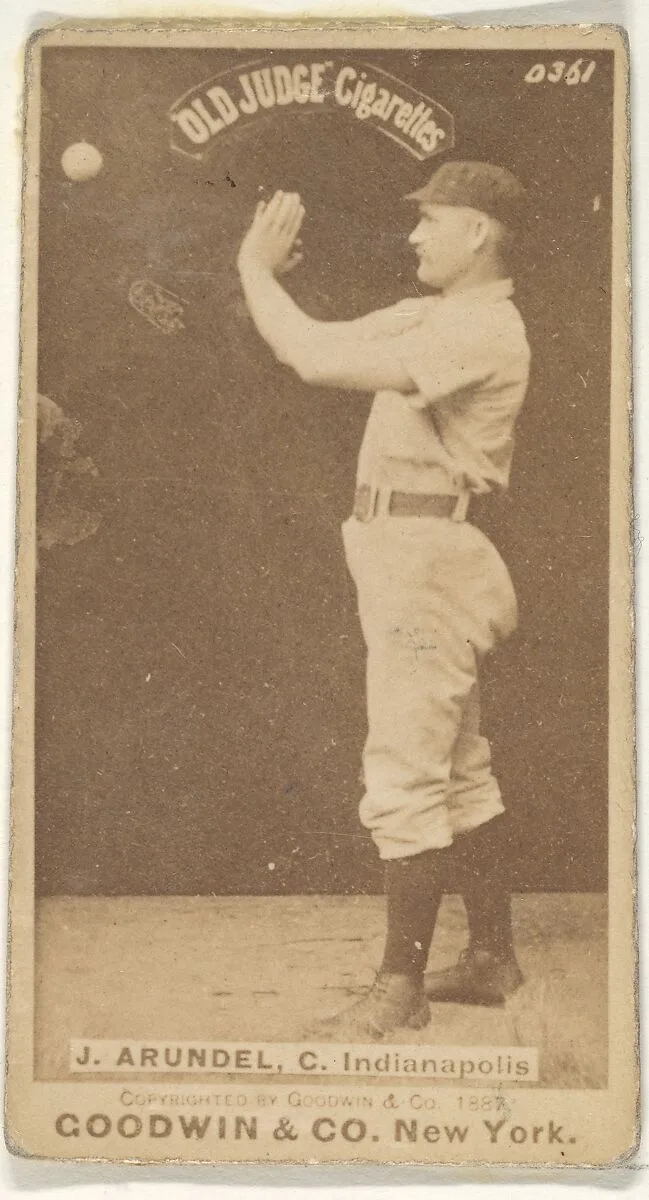 J. Arundel, Catcher, Indianapolis, from the Old Judge series (N172) for Old Judge Cigarettes — Goodwin & Company