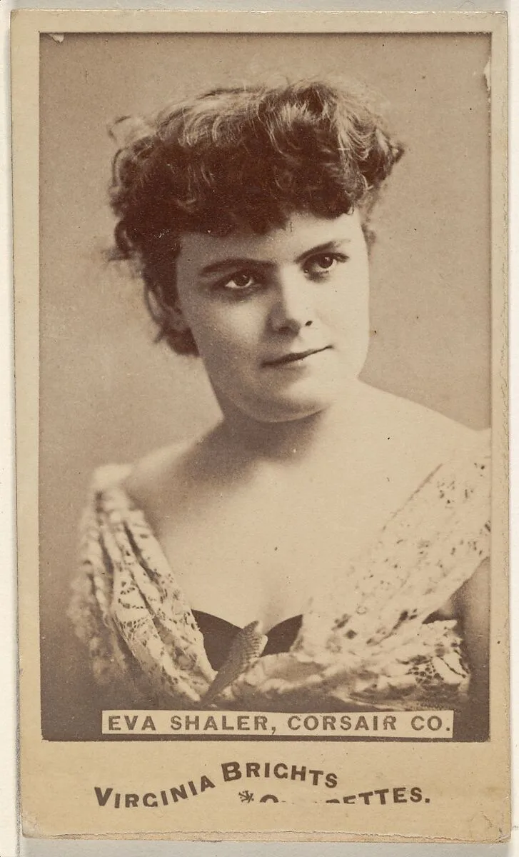 Eva Shaler, Corsair Co., from the Actors and Actresses series (N45, Type 6) for Virginia Brights Cigarettes — Allen & Ginter