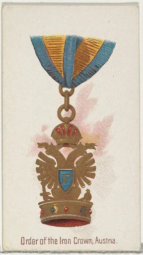 Order of the Iron Crown, Austria, from the World's Decorations series (N30) for Allen & Ginter Cigarettes