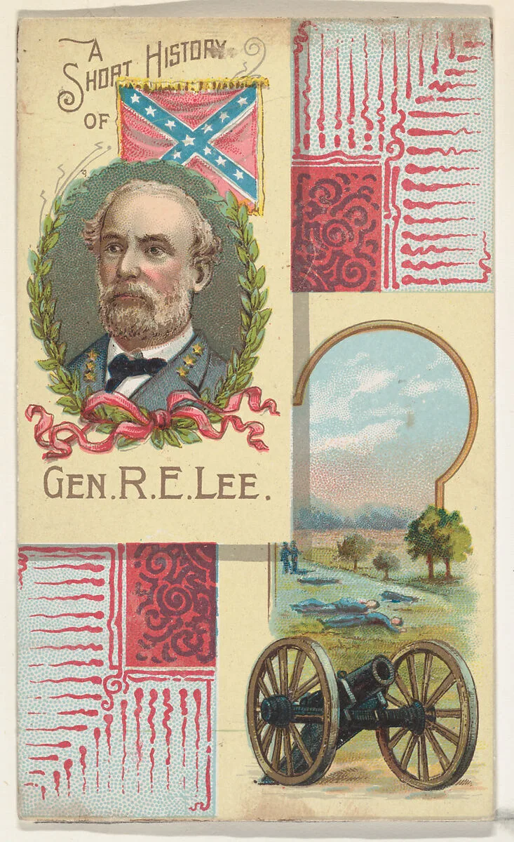 A Short History: General Robert E. Lee, from the Histories of Generals series (N114) issued by W. Duke, Sons & Co. to promote Honest Long Cut Smoking and Chewing Tobacco — Knapp & Company|W. Duke, Sons & Co.