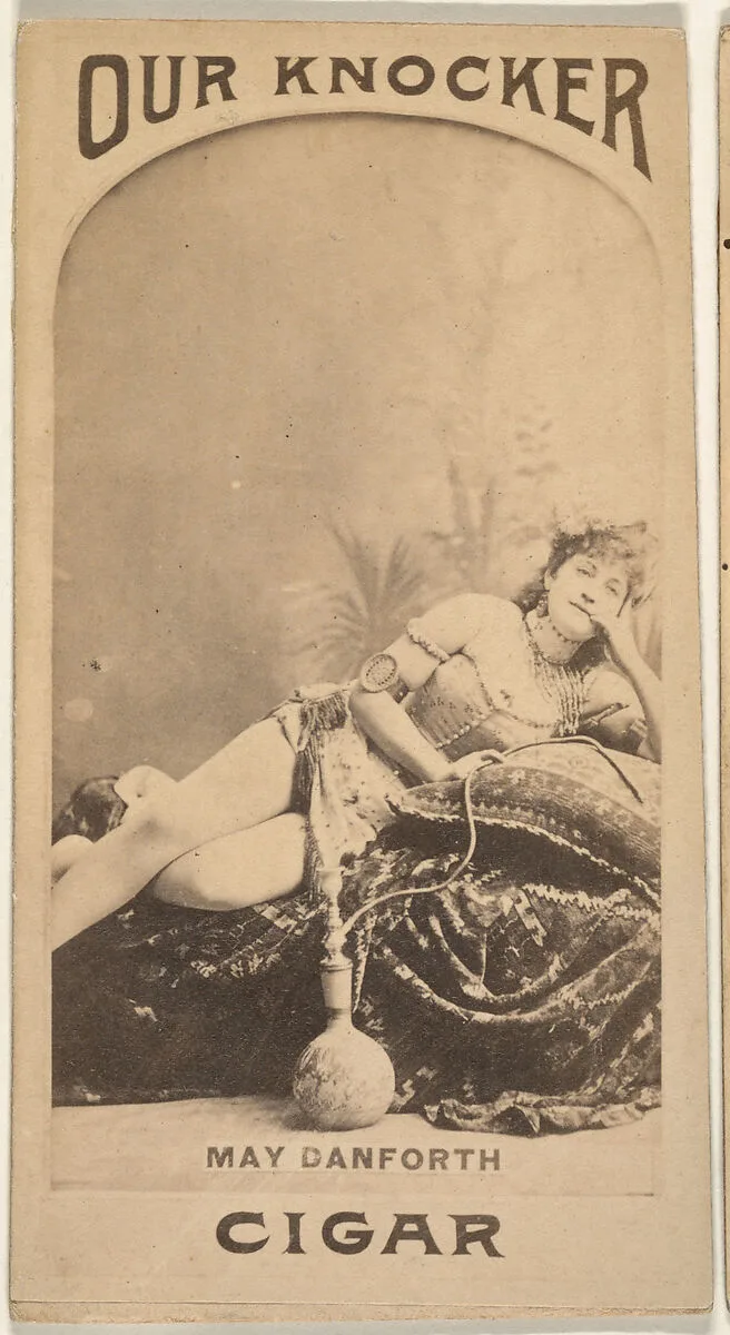 May Danforth, from the Actresses series (N665) promoting Our Knocker Cigars — Unknown