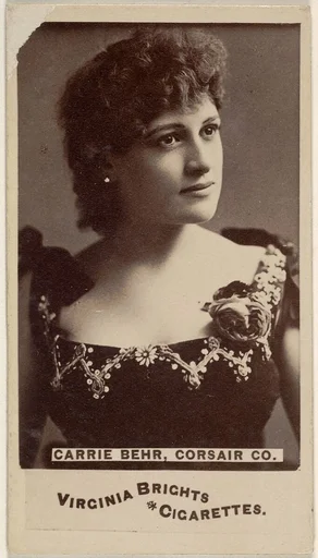 Carrie Behr, Corsair Co., from the Actors and Actresses series (N45, Type 6) for Virginia Brights Cigarettes