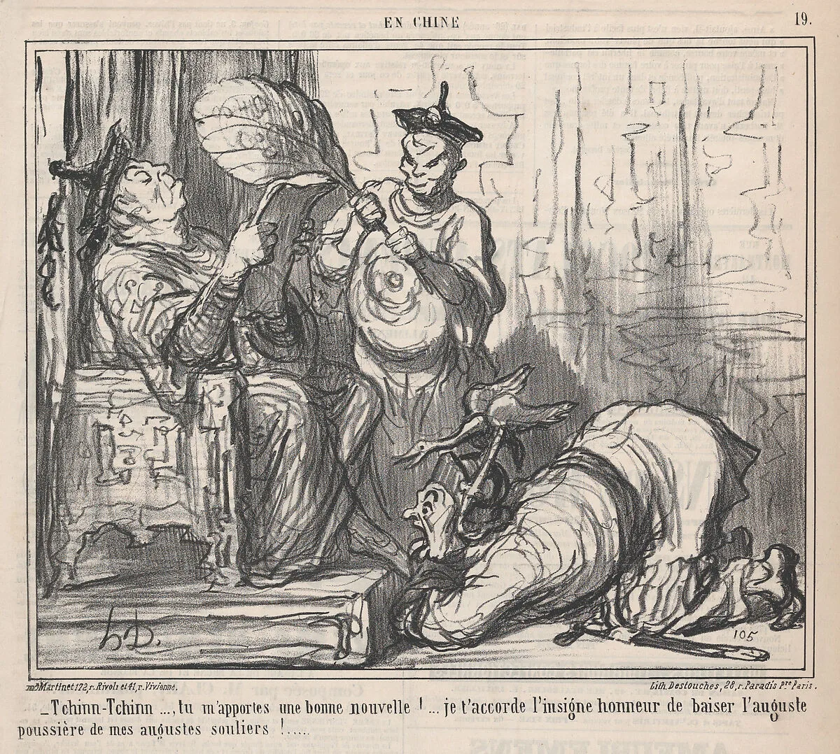 Tchinn-Tchinn..., tu m'apportes une bonne nouvelle! .... je t'accorde l'insigne honeur de honneur de baiser l'auguste poussière de mes augustes souliers!...., from En Chine, published in Le Charivari, December 7, 1859 — Destouches|Aaron Martinet|Honoré Daumier