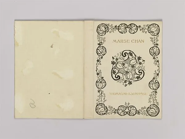 Marse Chan: a Tale of Old Virginia — Alice Cordelia Morse|Thomas Nelson Page|Charles Scribner's Sons