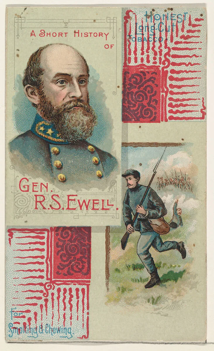 A Short History of General R. S. Ewell, from the Histories of Generals series (N114) issued by W. Duke, Sons & Co. to promote Honest Long Cut Smoking and Chewing Tobacco — W. Duke, Sons & Co.|Knapp & Company