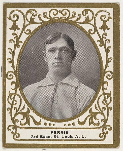 Ferris, 3rd Base, St. Louis, American League, from the Baseball Players (Ramlys) series (T204) issued by the Mentor Company to promote Ramly and T.T.T. Turkish Cigarettes — Mentor Company, Boston|Carl Homer Studios, Boston