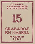 Title page to portfolio of woodcuts entitled '15 Grabados en madera' — Gabriel Fernández Ledesma