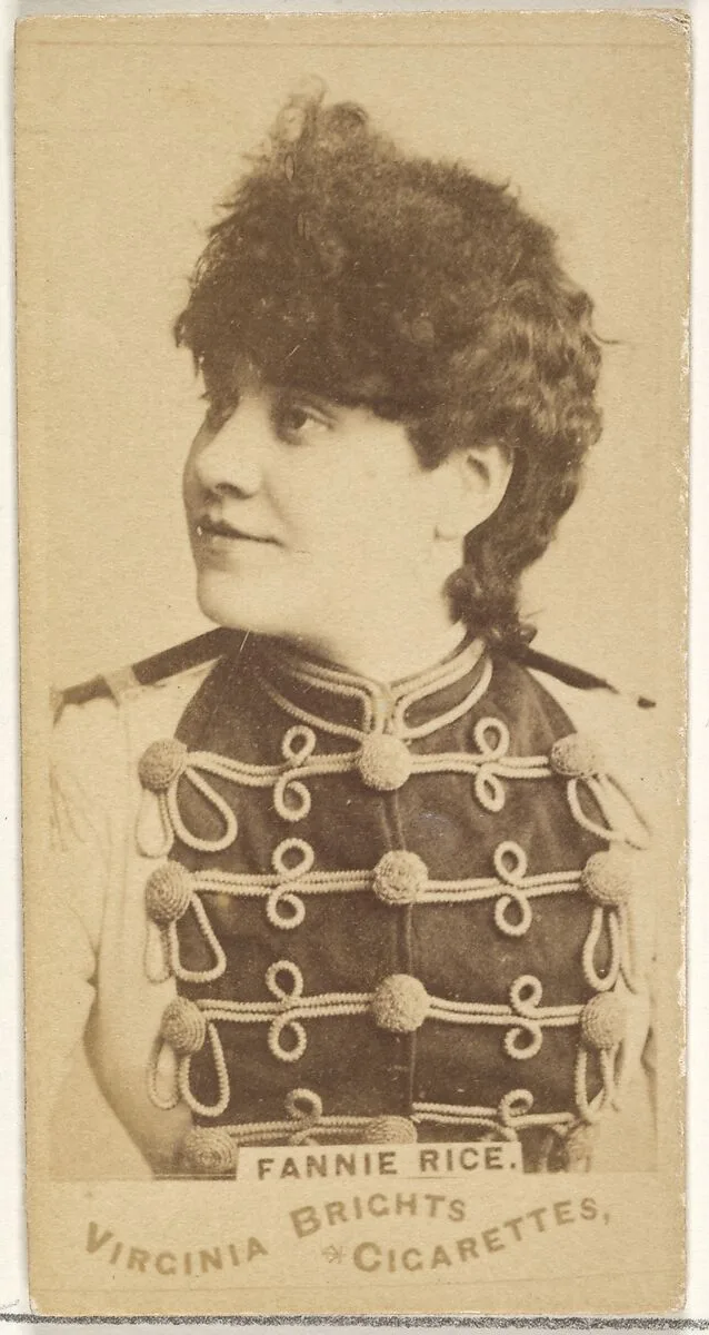 Fanny Rice, from the Actors and Actresses series (N45, Type 1) for Virginia Brights Cigarettes — Allen & Ginter