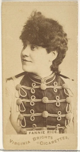 Fanny Rice, from the Actors and Actresses series (N45, Type 1) for Virginia Brights Cigarettes
