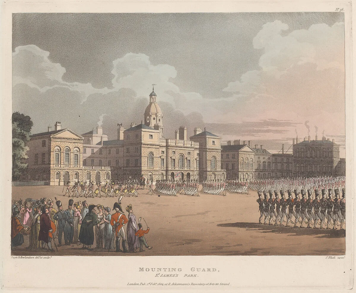 Mounting Guard, St. James's Park — John Bluck|Thomas Rowlandson|Rudolph Ackermann, London|Auguste Charles Pugin