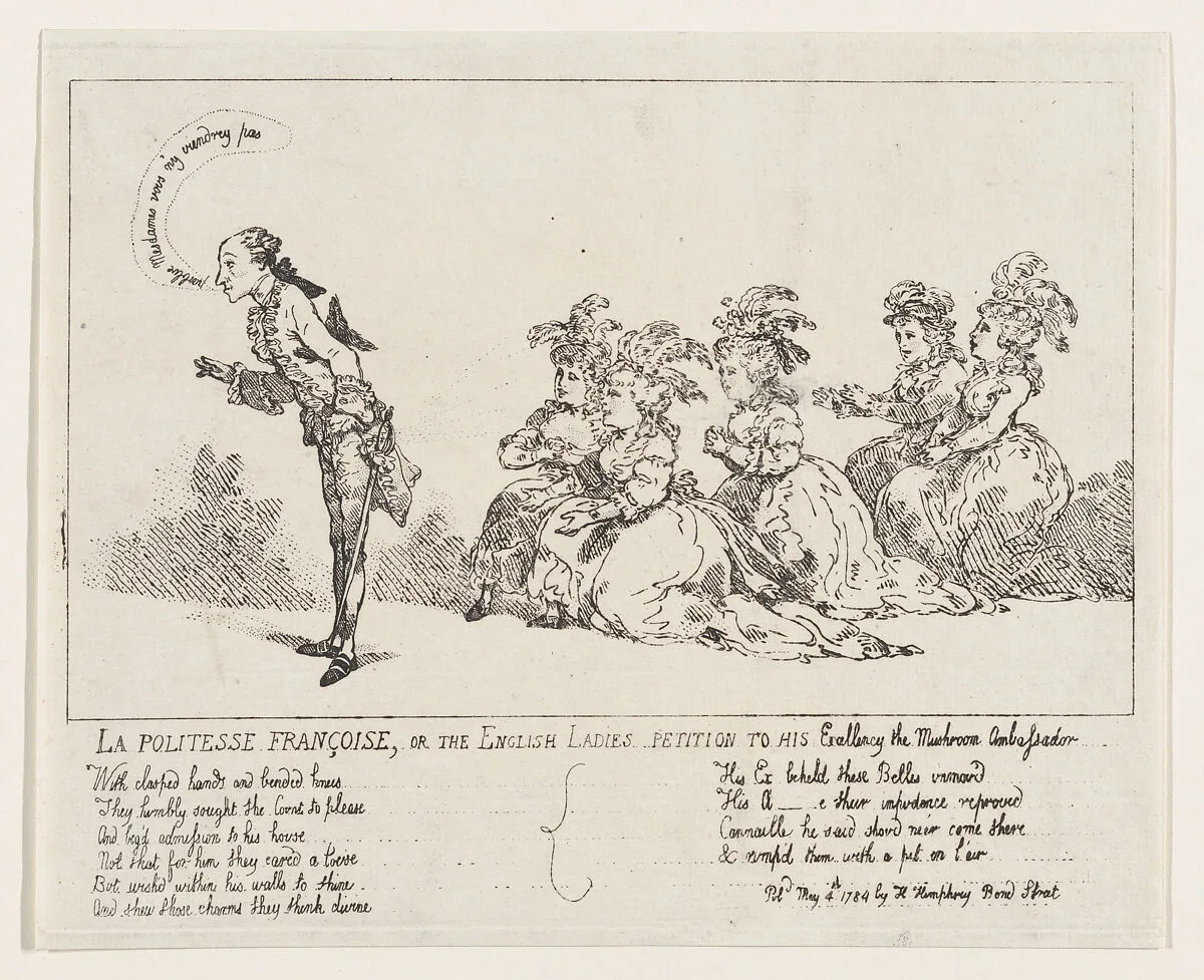 La politesse Françoise, or The English Ladies Petition to His Excellency the Mushroom Ambassador — Hannah Humphrey|Jean Balthazar, comte d'Adhémar de Montfalcon|Thomas Rowlandson