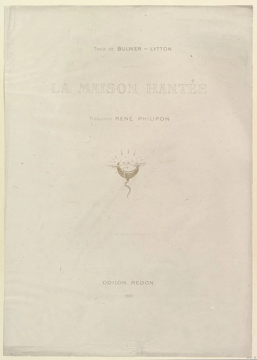 Title page to the series, The Haunted House (La Maison Hantée) — Odilon Redon|Edward Bulwer-Lytton, 1st Baron Lytton
