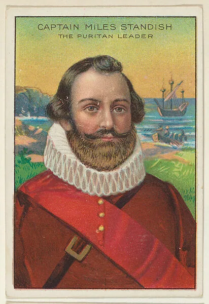 Captain Miles Standish, The Puritan Leader, from the "Heroes of History" series (T68), issued with Miners Extra Smoking Tobacco, Natural Leaf Scrap, and Royal Bengals Little Cigars — Myles Standish|Royal Bengals Little Cigars
