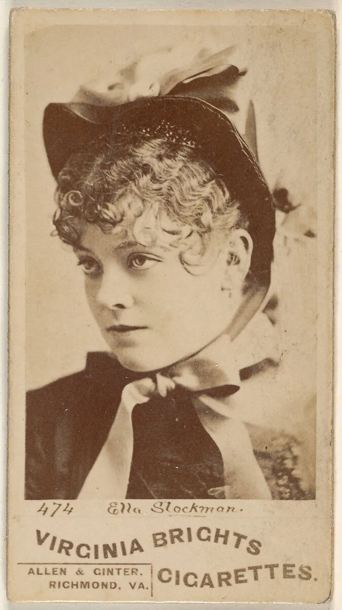 Card 474, Ella Stockman, from the Actors and Actresses series (N45, Type 1) for Virginia Brights Cigarettes — Allen & Ginter