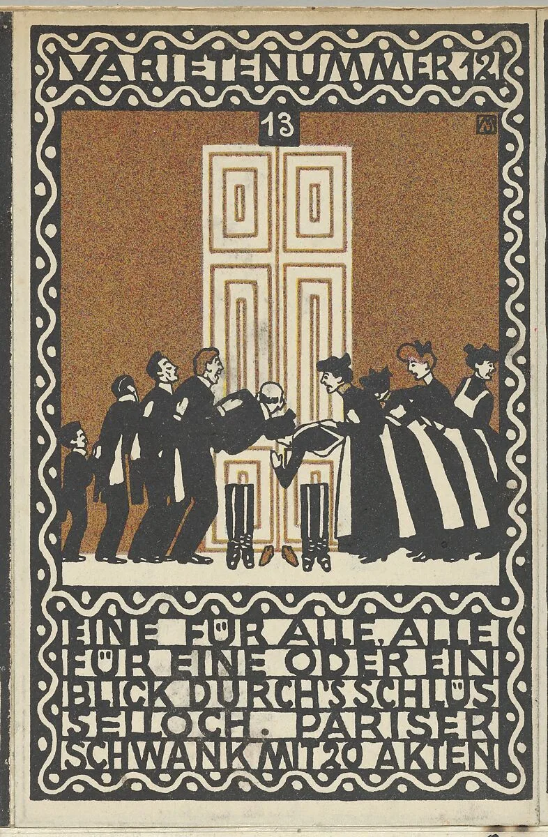 Variety Act 12: One for All, All for One or a Glimpse through the Keyhole (Varietenummer 12: Eine für Alle, Alle für eine oder ein Blick Durch's Schlüsselloch. Pariser Schwank mit 20 Akten — Moriz Jung|Wiener Werkstätte