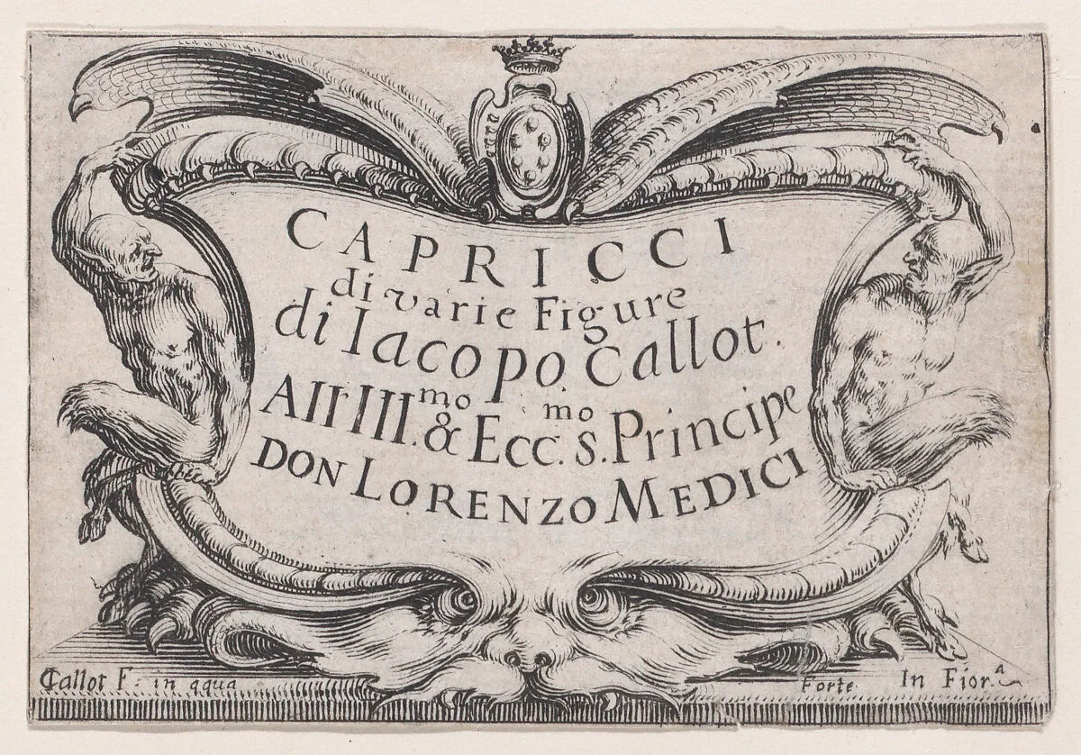 Frontispiece, from Les Caprices Series A, The Florence Set — Jacques Callot|Lorenzo de' Medici