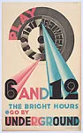 Play Between 6 and 12--The Bright Hours — Vincent Brooks, Day & Son|Edward McKnight Kauffer|Underground Electric Railways of London