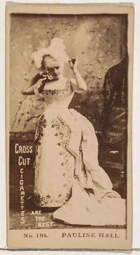 Card Number 195, Pauline Hall, from the Actors and Actresses series (N145-2) issued by Duke Sons & Co. to promote Cross Cut Cigarettes — W. Duke, Sons & Co.