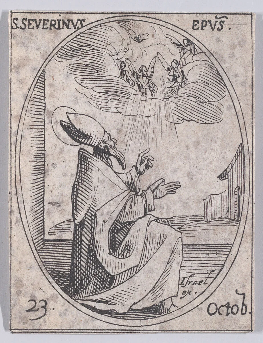 S. Séverin, évêque (St. Severinus, Bishop), October 23rd, from "Les Images De Tous Les Saincts et Saintes de L'Année" (Images of All of the Saints and Religious Events of the Year) — Jacques Callot|Israël Henriet