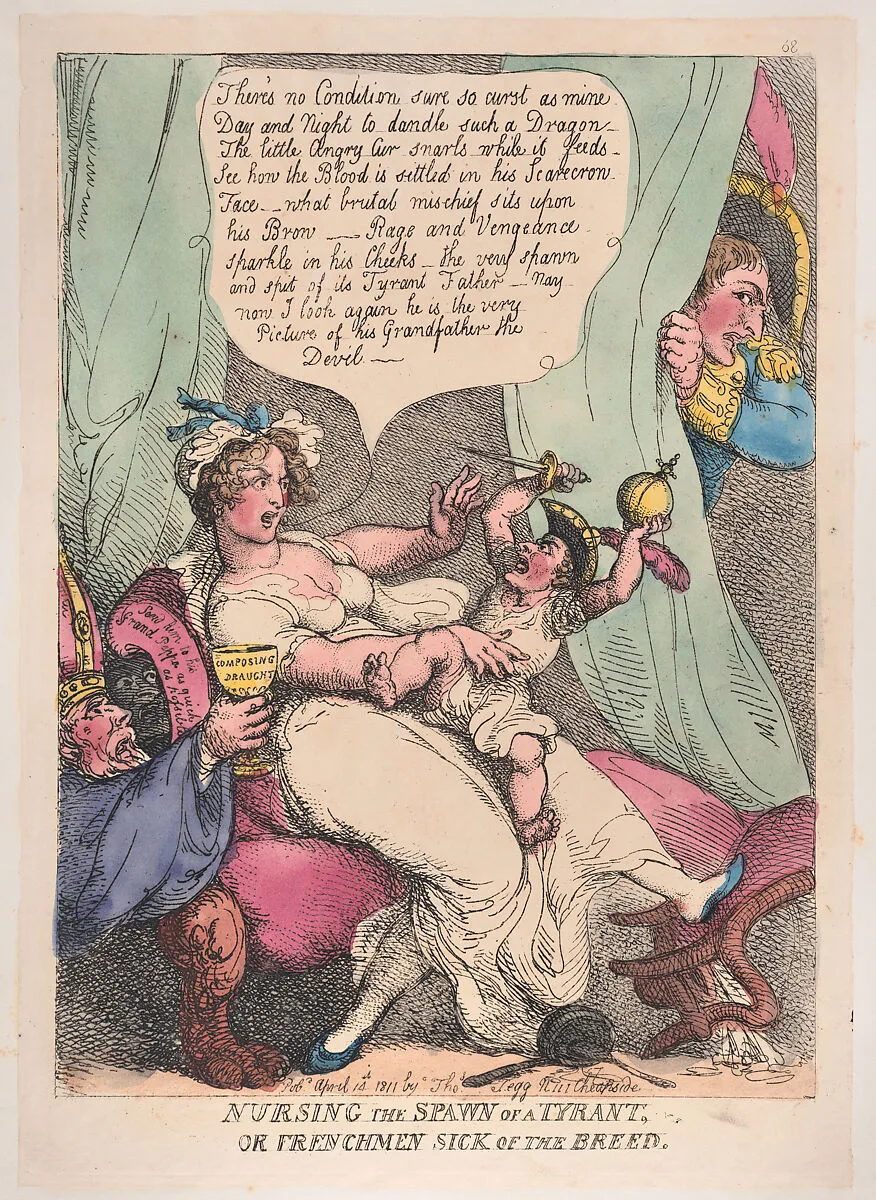 Nursing the Spawn of a Tyrant — Napoléon II, King of Rome and Duke of Reichstadt|Napoléon Bonaparte|Thomas Tegg|Empress Marie Louise of France|Thomas Rowlandson
