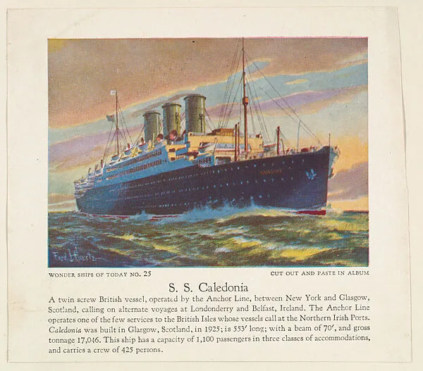 S. S. Caledonia, No. 25, collector card from the Wonder Ships of Today series (D90), issued by the Kelley Baking Company — Kelley Baking Company