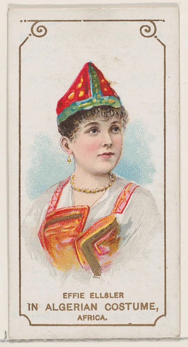 Effie Ellsler in Algerian Costume of Africa, from the set Actors and Actresses, First Series (N70) for Duke brand cigarettes — W. Duke, Sons & Co.|Knapp & Company