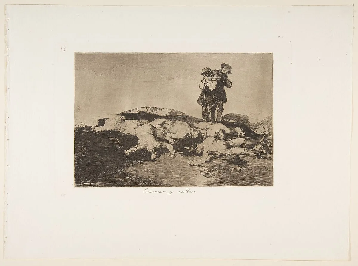 Plate 18 from "The Disasters of War" (Los Desastres de la Guerra): 'Bury them and keep quiet' (Enterrar y callar) — Goya (Francisco de Goya y Lucientes)