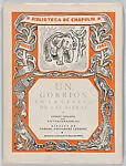 A children's book: 'Un gorrion en la guerra de las fieras', from the series "Biblioteca de 'Chapulin'" — Gabriel Fernández Ledesma|Secretaría de Educación Pública, Mexico|Antonio Joaquín Robles Soler
