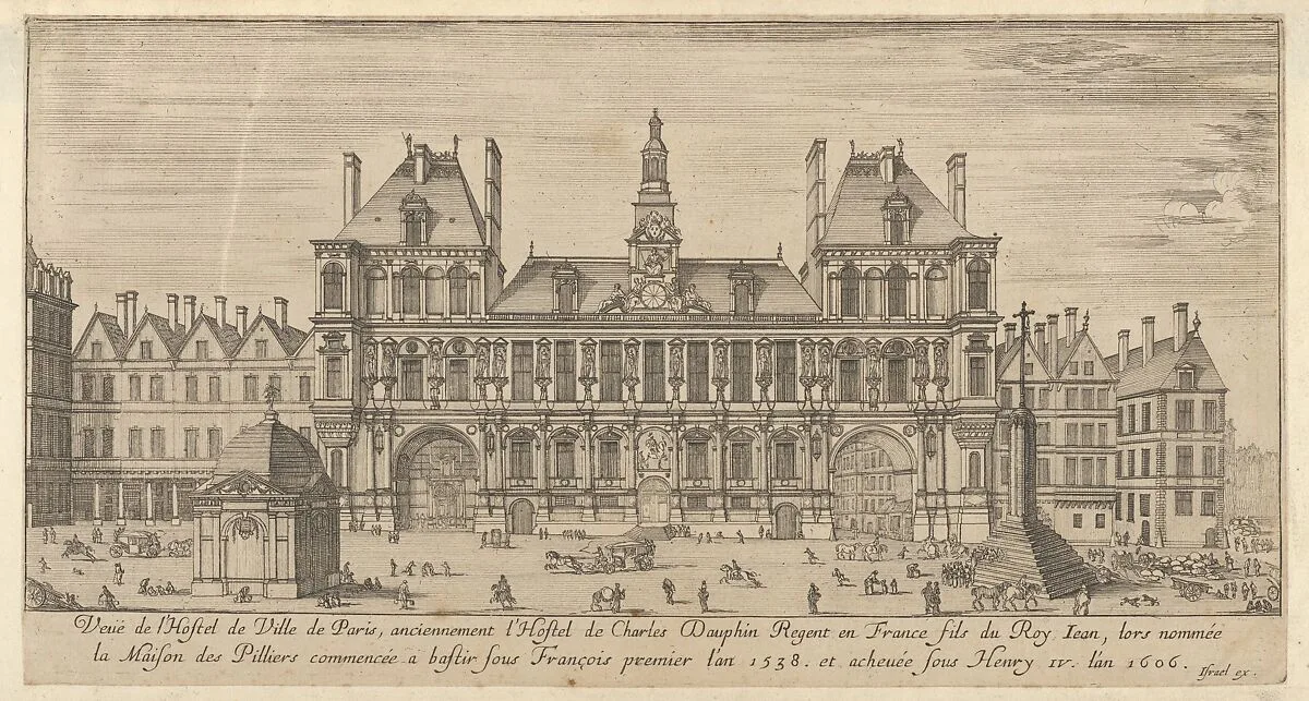 View of the facade of the Hôtel de Ville, Paris, in the foreground a cross on a stepped platform and a freestanding domed building — Israel Silvestre|Jean Marot|Stefano della Bella|Israel Silvestre