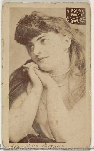 Card 672, Miss Morgan, from the Actors and Actresses series (N45, Type 2) for Virginia Brights Cigarettes