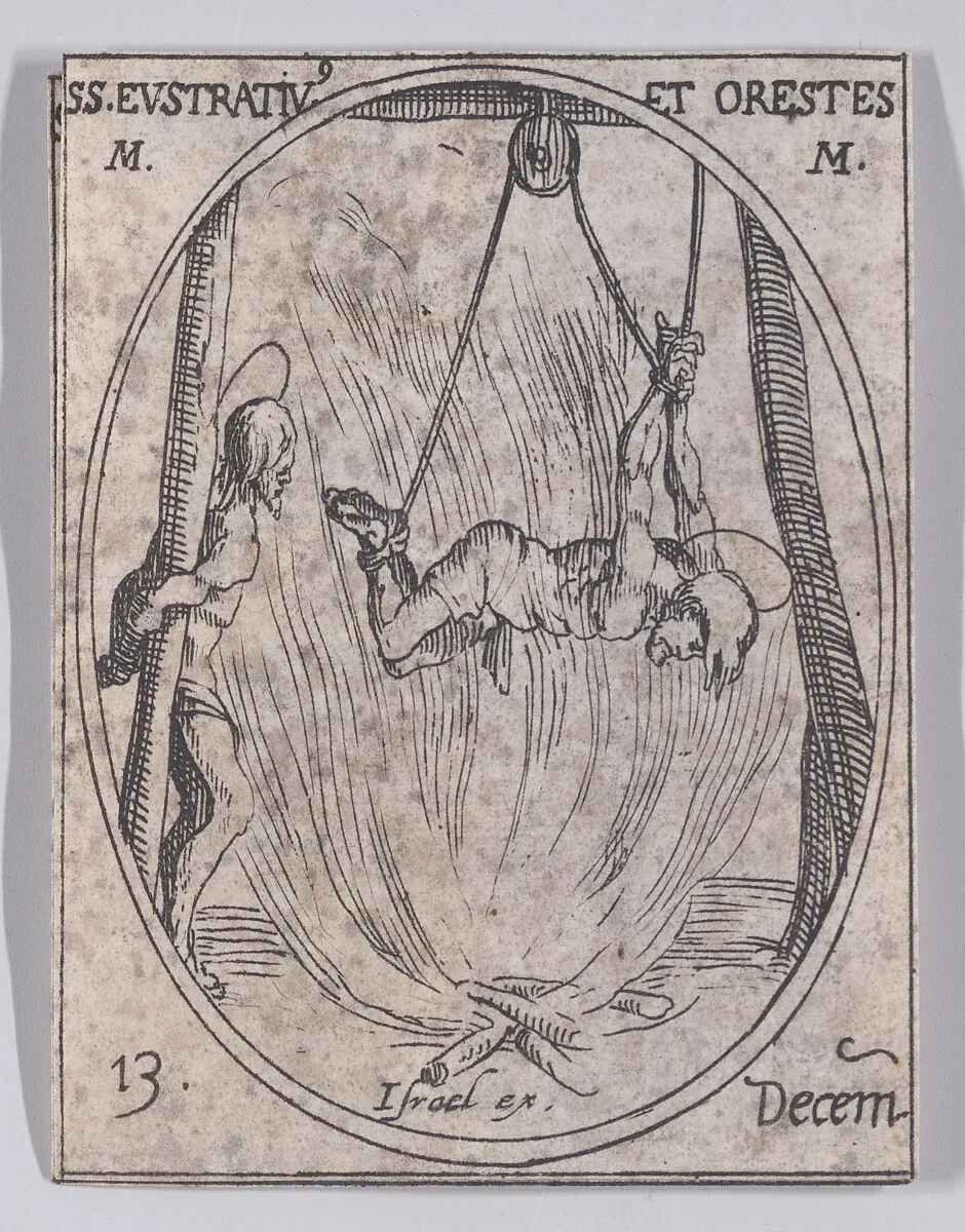 S. Eustrate et S. Oreste (St. Eustratius and St. Orestes), December 13th, from "Les Images De Tous Les Saincts et Saintes de L'Année" (Images of All of the Saints and Religious Events of the Year) — Jacques Callot|Israël Henriet