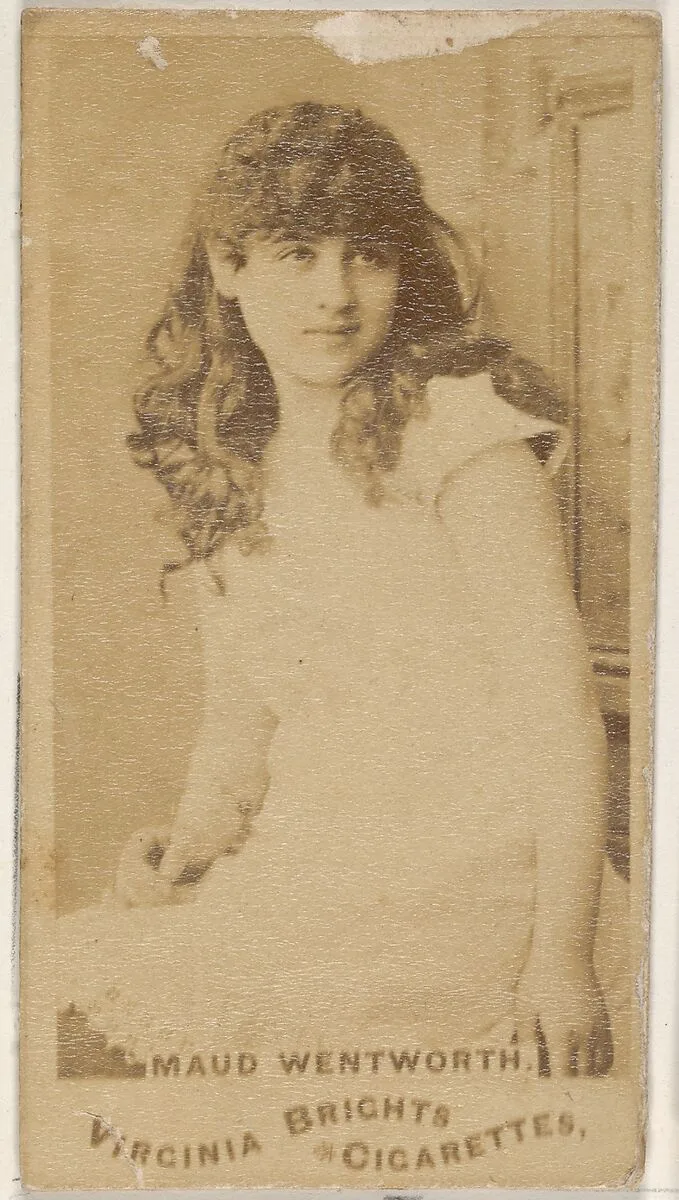 Maud Wentworth, from the Actors and Actresses series (N45, Type 1) for Virginia Brights Cigarettes — Allen & Ginter