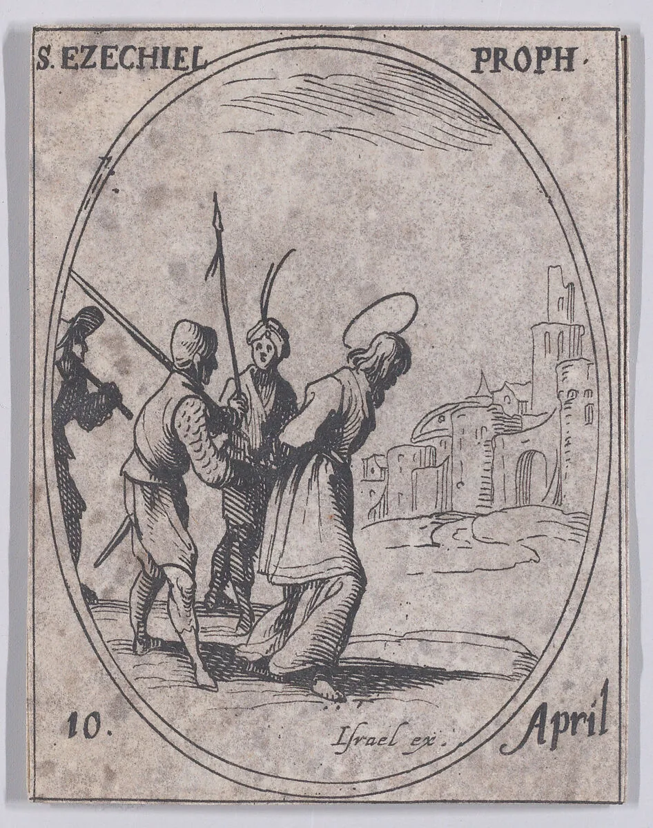S. Ezechiel, prophète (St. Ezekiel, Prophet), April 10th, from "Les Images De Tous Les Saincts et Saintes de L'Année" (Images of All of the Saints and Religious Events of the Year) — Jacques Callot|Israël Henriet