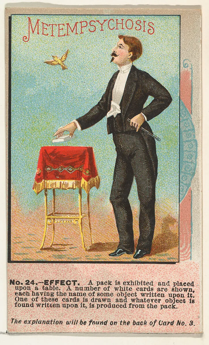 Number 24, Metempsychosis, from the Tricks with Cards series (N138) issued by W. Duke, Sons & Co. to promote Honest Long Cut Tobacco — W. Duke, Sons & Co.|The Giles Company