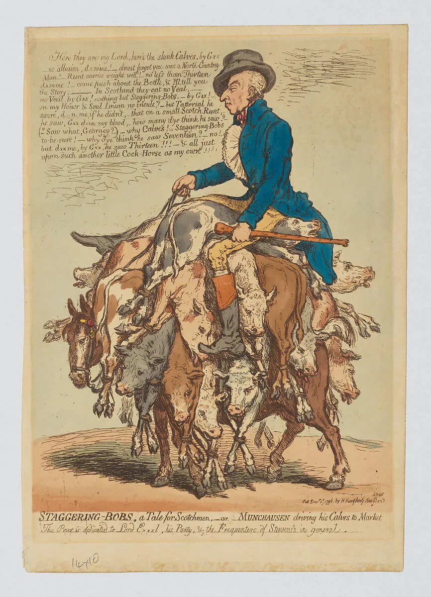 Staggering-Bobs, a Tale for Scotchmen, or Munchausen Driving his Calves to Market — Hannah Humphrey|James Gillray
